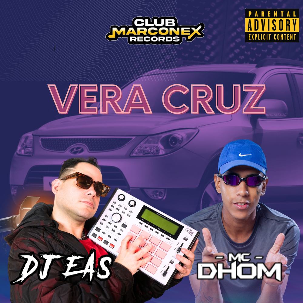 Vera Cruz (Explicit)