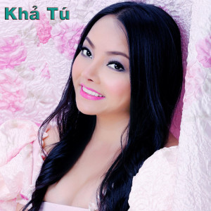Album Đâu Chỉ Riêng Em from Khả Tú