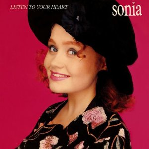 ดาวน์โหลดและฟังเพลง Listen to Your Heart พร้อมเนื้อเพลงจาก Sonia