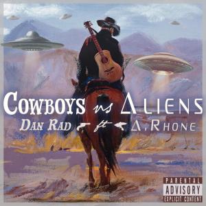 อัลบัม Cowboys vs Aliens (Explicit) ศิลปิน Dan Rad