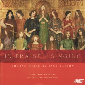 The Gregg Smith Singers的專輯In Praise of Singing