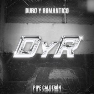 Pipe Calderón的專輯D y R