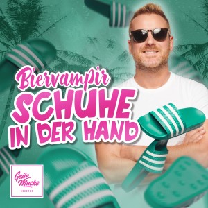 Biervampir的专辑Schuhe in der Hand