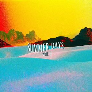 Various Artists的專輯Summer Days, Vol.1