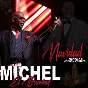 收聽Michel El Buenon的Navidad歌詞歌曲