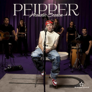 Peipper的專輯PEIPPER - Acoustic Session