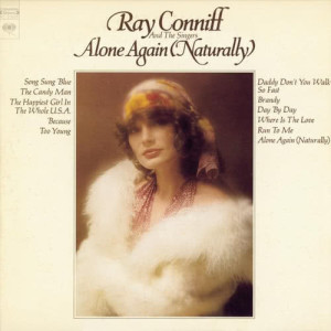 收聽Ray Conniff的Alone Again (Naturally)歌詞歌曲