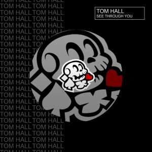 Album See Through You from Tom Hall