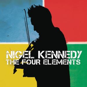 Nigel Kennedy的專輯Kennedy: The Four Elements
