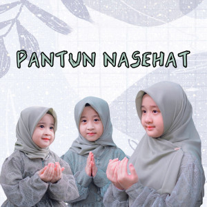 Dengarkan Pantun Nasehat lagu dari Aishwa Nahla Karnadi dengan lirik