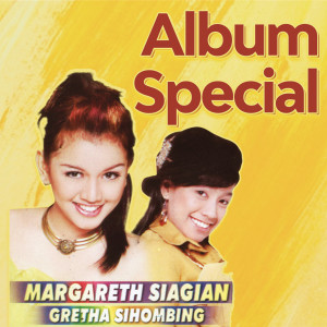 Album Album Special oleh Margareth Siagian