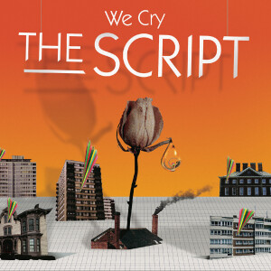 อัลบัม We Cry (Explicit) ศิลปิน The Script