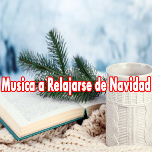 Musica a Relajarse de Navidad dari Música a Relajarse