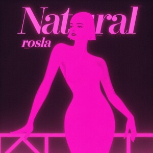 Album Natural oleh Rosla