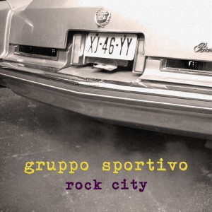 Gruppo Sportivo的專輯Rock City