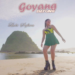 Dengarkan Goyang Dayung (Remix) lagu dari Luki Safara dengan lirik