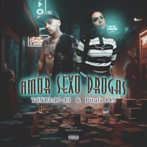 TdN13:17-13的專輯Amor, Sexo, Drogas (Pitufa 445 Remix) [Explicit]