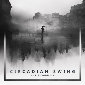 Listen to Circadian Swing song with lyrics from Chris Connelly