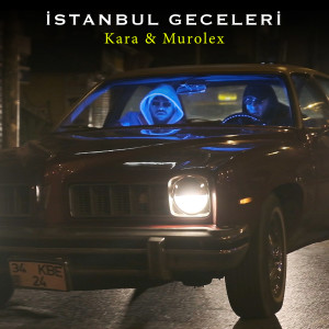 Listen to İstanbul Geceleri song with lyrics from Kara