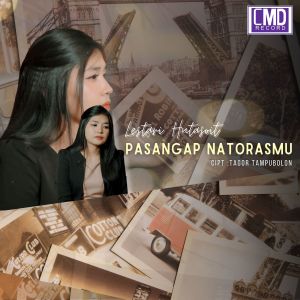 Album Pasangap Natorasmu (Explicit) oleh Lestari Hutasoit