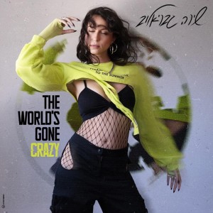 Album The World's Gone Crazy from 