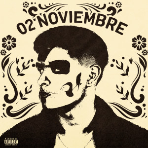ดาวน์โหลดและฟังเพลง Noviembre 2 พร้อมเนื้อเพลงจาก Bryan Lee