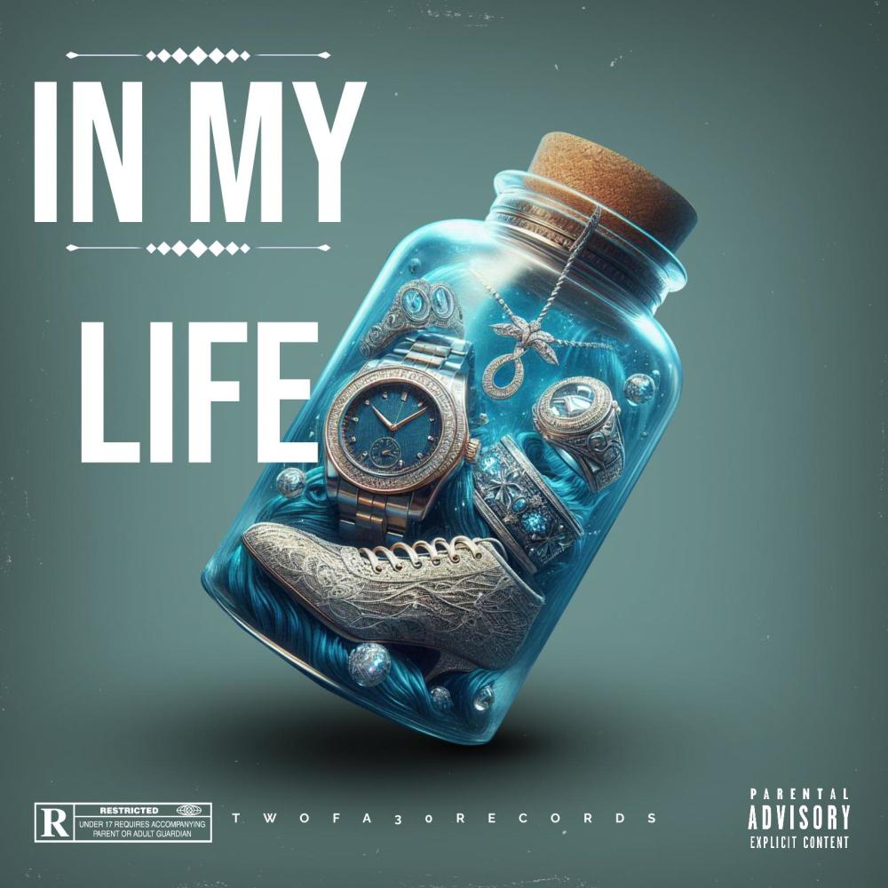 IN MY LIFE (Explicit)