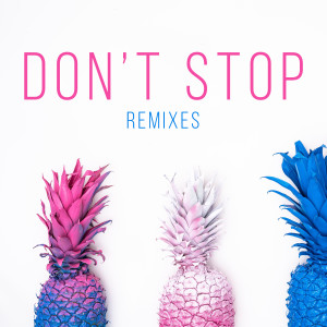 Listen to Don't Stop (Reggaeton Remix) song with lyrics from Kaysha