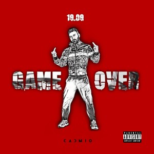 收聽Cadmio的Game Over (19.01.21) (Explicit)歌詞歌曲