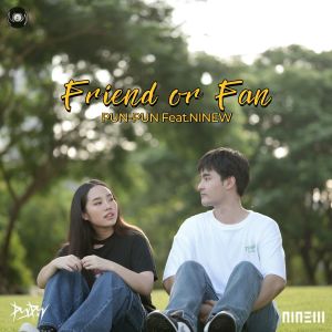 Album Friend or Fan oleh Ninew
