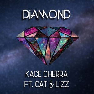 收聽Kace Cherra的Diamond歌詞歌曲