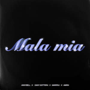 Album Mala Mia from AnnyBell