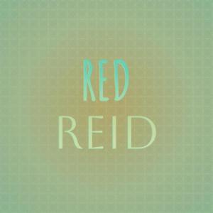 Various Artists的專輯Red Reid