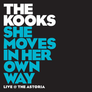 ดาวน์โหลดและฟังเพลง She Moves In Her Own Way พร้อมเนื้อเพลงจาก The Kooks