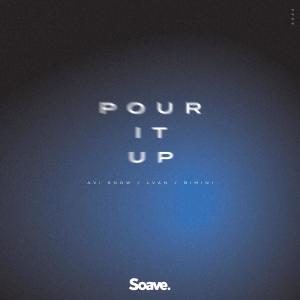收聽Avi Snow的Pour It Up歌詞歌曲