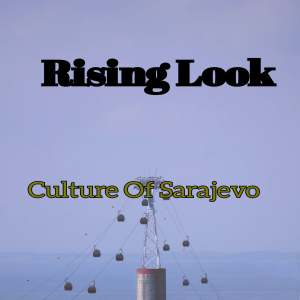 Album Rising Look oleh Sarajevo