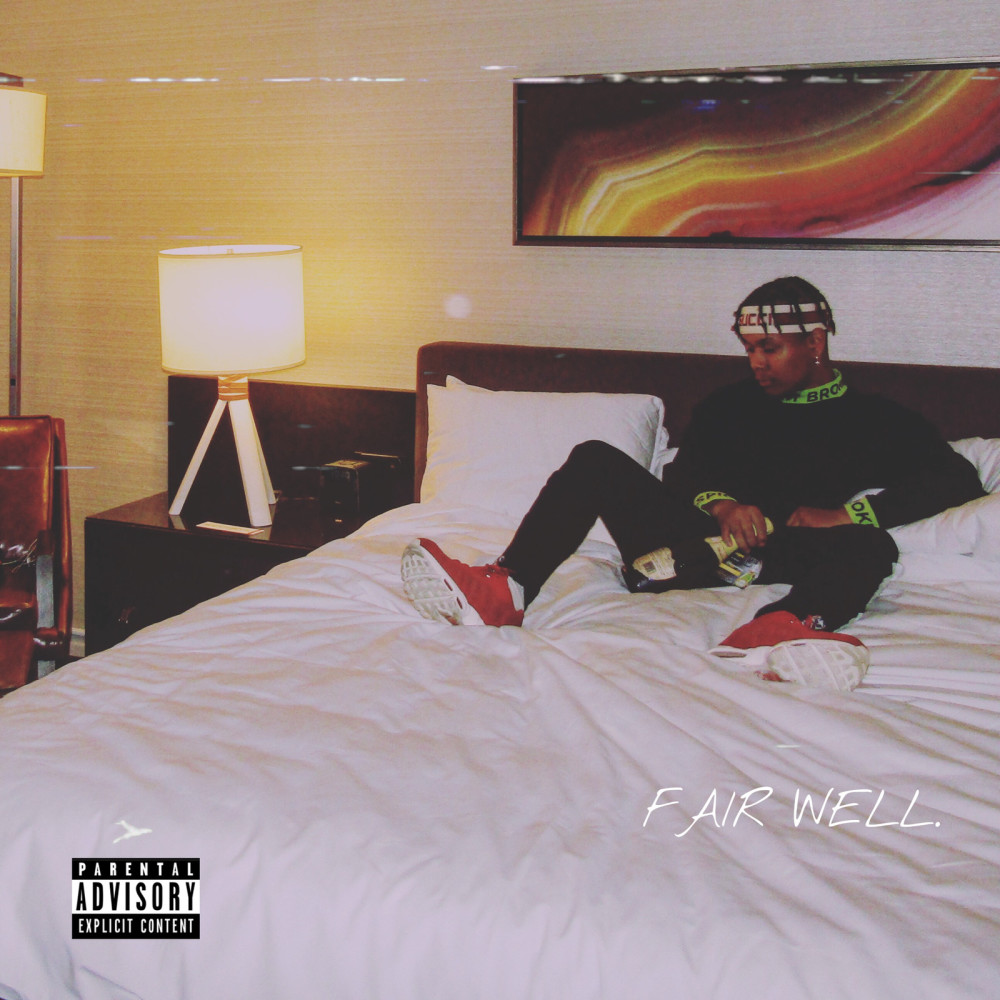 Fair Well (Outro) (Explicit)