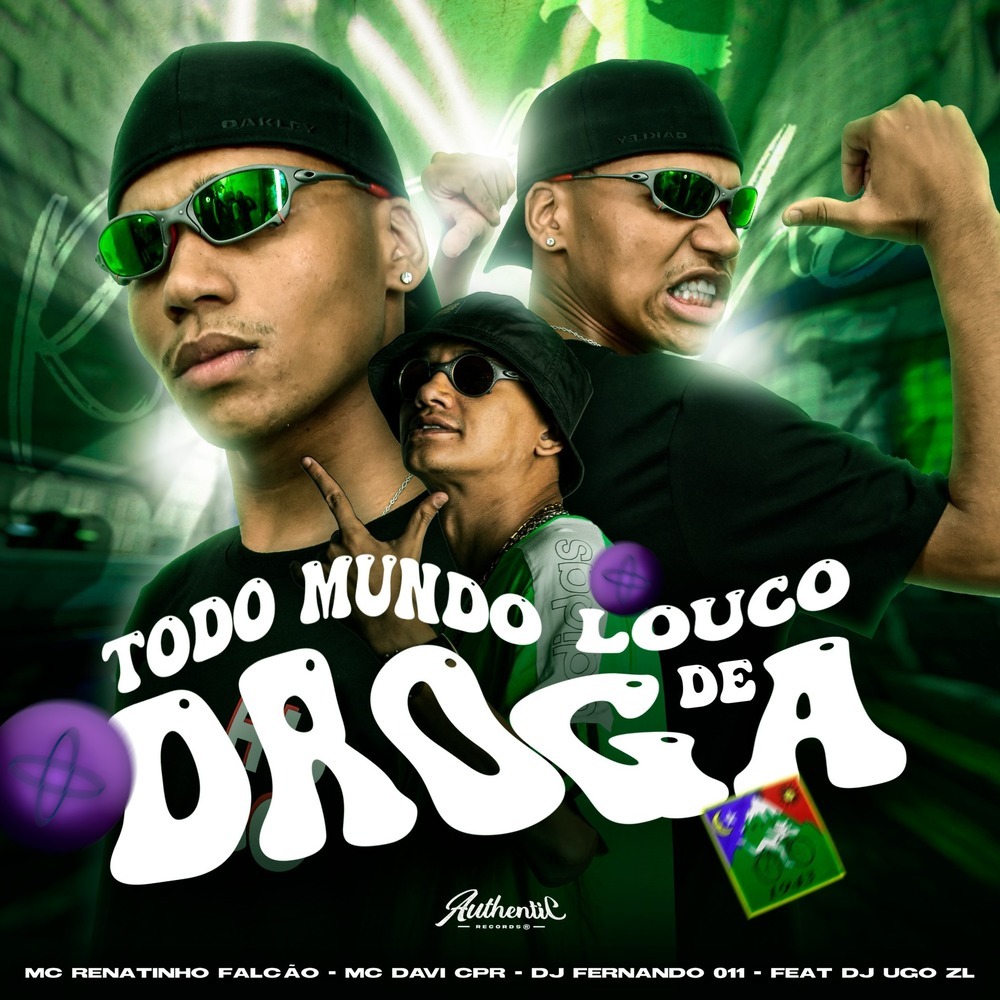 Todo Mundo Louco de Droga (Explicit)