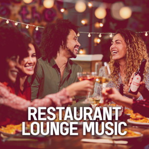 Album Restaurant Lounge Music from Various