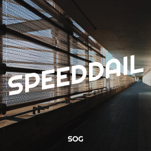 Album SpeedDail (Explicit) from SOG