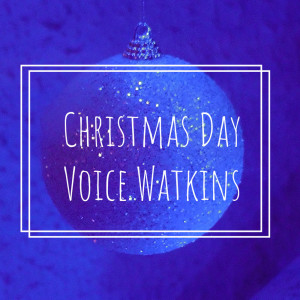 อัลบัม Christmas Day ศิลปิน Voice