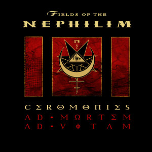 Fields of the Nephilim的專輯Ceromonies (Ad Mortem Ad Vitam) [Live]