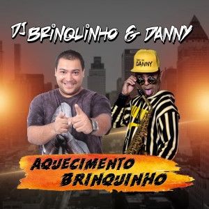 Album Aquecimento Brinquinho from DJ Brinquinho