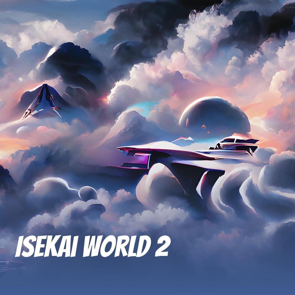 Isekai World 2