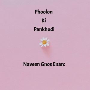Phoolon Ki Pankhudi