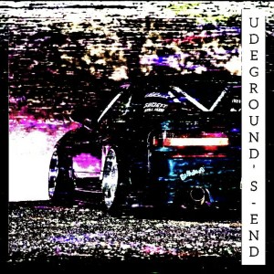 收聽WXRKMANE的Underground's End歌詞歌曲