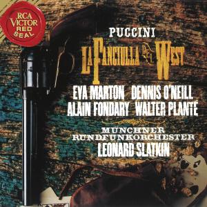 收聽Leonard Slatkin的La Fanciulla del West: Act II: "Ah!... Ah! - Urrah! ragazzi"歌詞歌曲