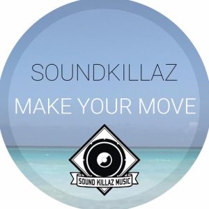 อัลบัม Make Your Move ศิลปิน Soundkillaz