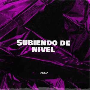 Album Subiendo De Nivel from MCJLap