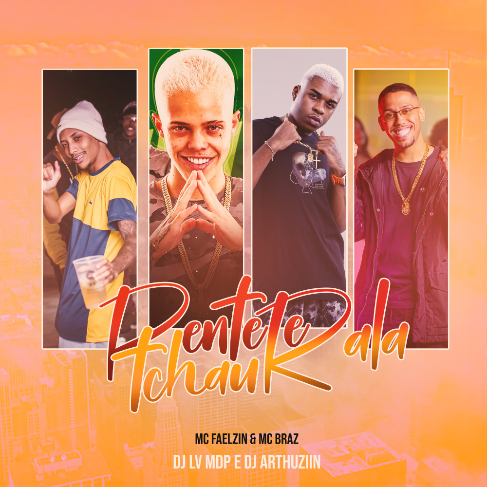 Pente Rala Tchau (Explicit)
